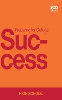 Preparing for College Success - High School