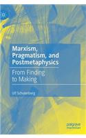 Marxism, Pragmatism, and Postmetaphysics