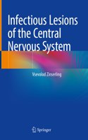 Infectious Lesions of the Central Nervous System