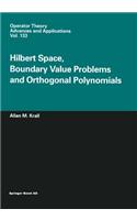 Hilbert Space, Boundary Value Problems and Orthogonal Polynomials