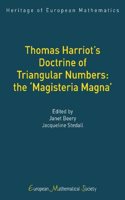 Thomas Harriot's Doctrine of Triangular Numbers: The Magisteria Magna