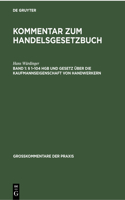 § 1-104 Hgb Und Gesetz Über Die Kaufmannseigenschaft Von Handwerkern