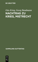 Nachtrag Zu Krieg, Mietrecht: (156 Sammlung Guttentag)