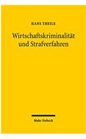 Wirtschaftskriminalität und Strafverfahren