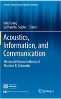 Acoustics, Information, and Communication