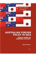 Australian Foreign Policy in Asia