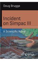 Incident on Simpac III