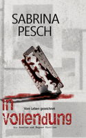 In Vollendung