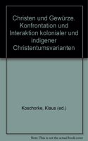 Christen Und Gewurze