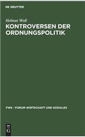 Kontroversen der Ordnungspolitik