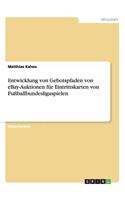 Entwicklung von Gebotspfaden von eBay-Auktionen für Eintrittskarten von Fußballbundesligaspielen