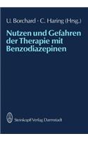 Nutzen Und Gefahren Der Therapie Mit Benzodiazepinen