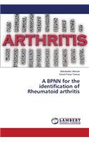 BPNN for the identification of Rheumatoid arthritis