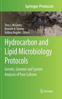 Hydrocarbon and Lipid Microbiology Protocols: Genetic, Genomic and System Analyses of Pure Cultures