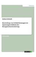 Beurteilung von Schülerleistungen im Spannungsverhältnis der Bezugsnormorientierung