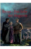 Ibriya - Das Erbe der Magierin