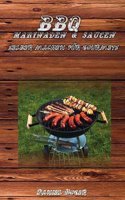 BBQ Marinaden & Saucen - Selber Machen Fur Gourmets
