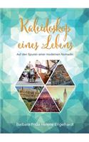 Kaleidoskop eines Lebens