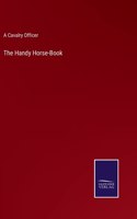 Handy Horse-Book