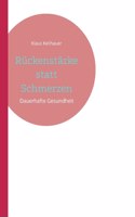 Rückenstärke statt Schmerzen