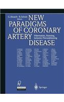 New Paradigms of Coronary Artery Disease