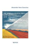 außergewöhnliche Mensch