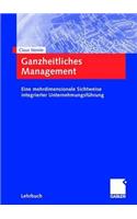 Ganzheitliches Management