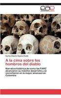 a la Cima Sobre Los Hombros del Diablo