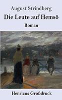 Leute auf Hemsö (Großdruck): Roman