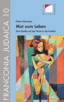Mut Zum Leben