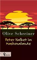Peter Halket im Mashonalande
