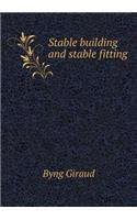 Stable Building and Stable Fitting