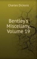 Bentley's Miscellany, Volume 19