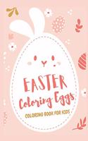 Easter Coloring Eggs Coloring Book For Kids