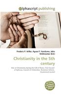 Christianity in the 5th Century: (English)
