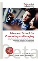 Advanced School for Computing and Imaging