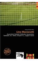 Lino Marzoratti: (English)