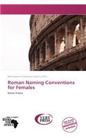 Roman Naming Conventions for Females