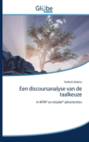 Een discoursanalyse van de taalkeuze