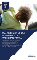 Análisis de Aprendizaje En Entornos de Aprendizaje Virtual