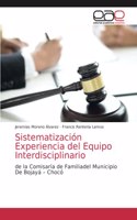 Sistematización Experiencia del Equipo Interdisciplinario