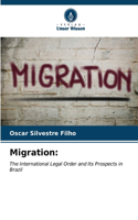 Migration