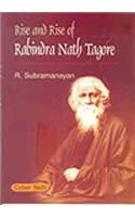 Rise And Rise Of Rabindra Nath Tagore