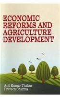 Economic Reforms and Agriculture Development