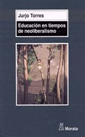 Educacion en tiempos de neoliberalismo