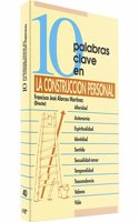 10 palabras clave en la construccion personal