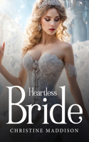 Heartless bride