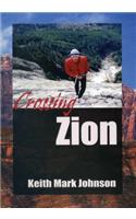 Crossing Zion: A Man-Tale in Three Acts