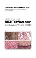 Atlas of Oral Pathology