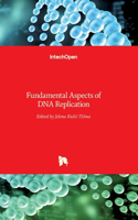 Fundamental Aspects of DNA Replication